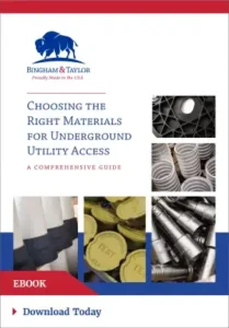Download guide: Choosing the Right Materials for Underground Utility Access